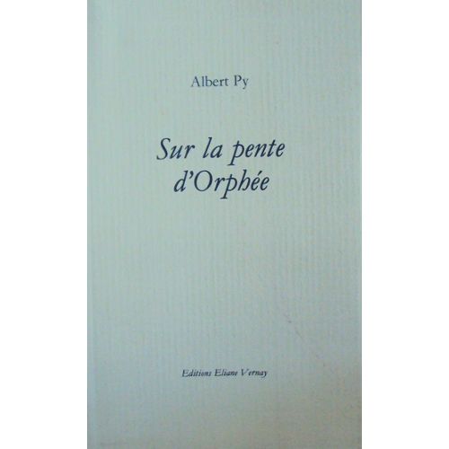 Albert Py Ultima Thulé Editions Eliane Vernay