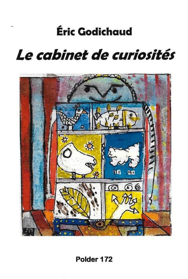 Eric Godichaud - Le cabinet de curiosités