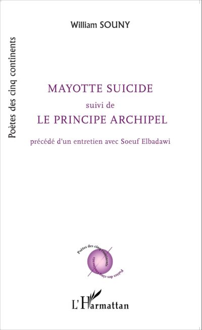 Mayotte suicide, L’Harmattan ,70 pages, 10.50€