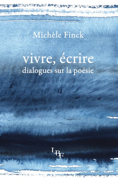 michele-finck-vivre-ecrire-dialogues-sur-la-poesie-1761973394